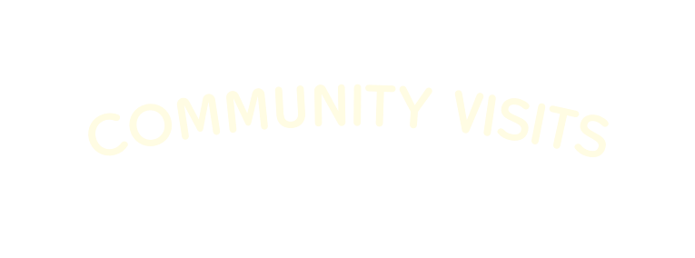 Community visits